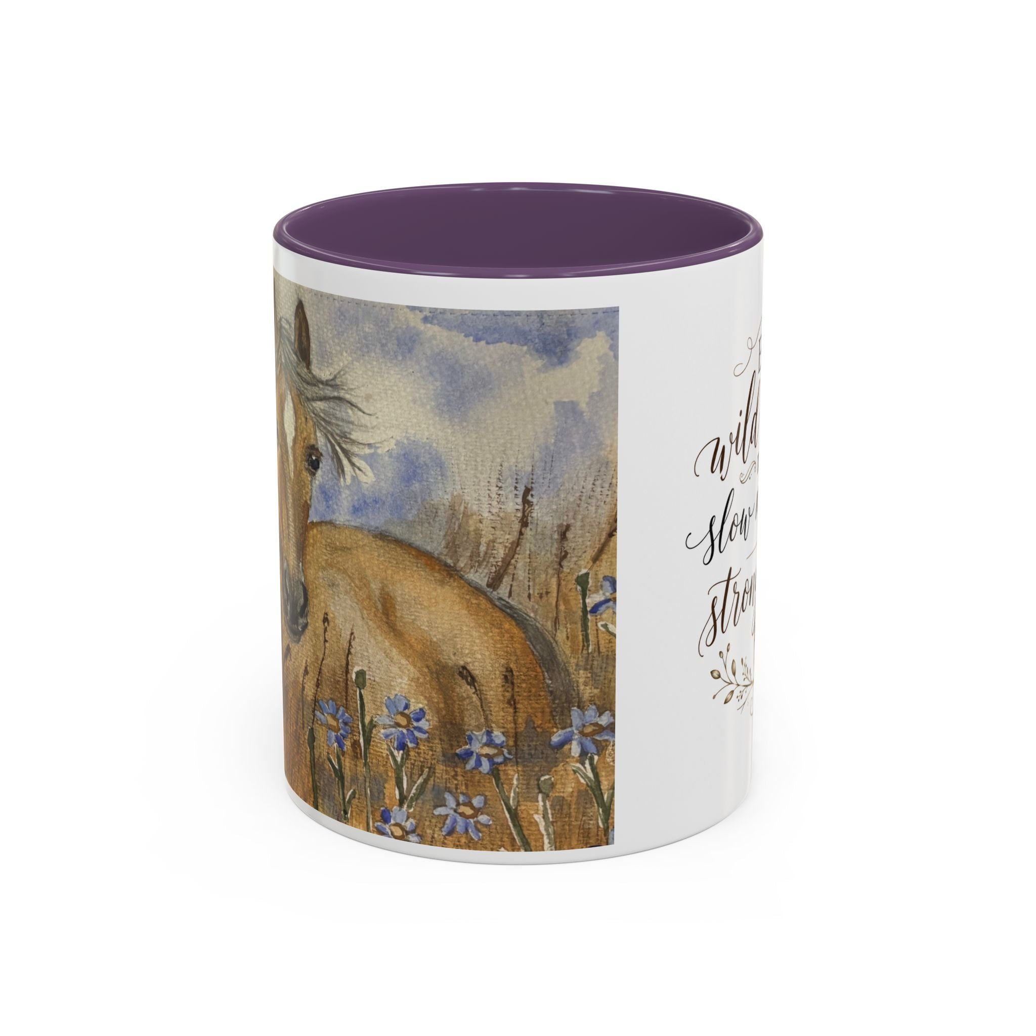 Even Wild Hearts Need Slow Mornings Coffee Mug