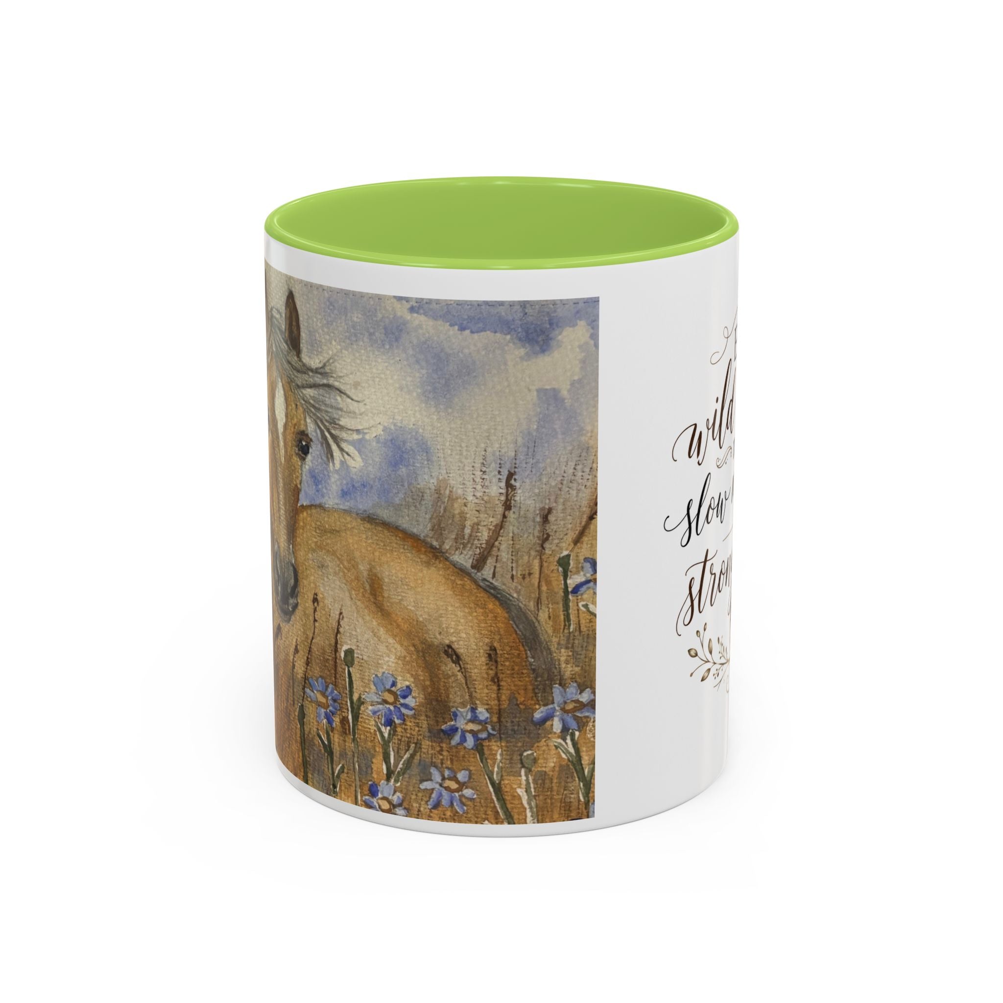 Even Wild Hearts Need Slow Mornings Coffee Mug
