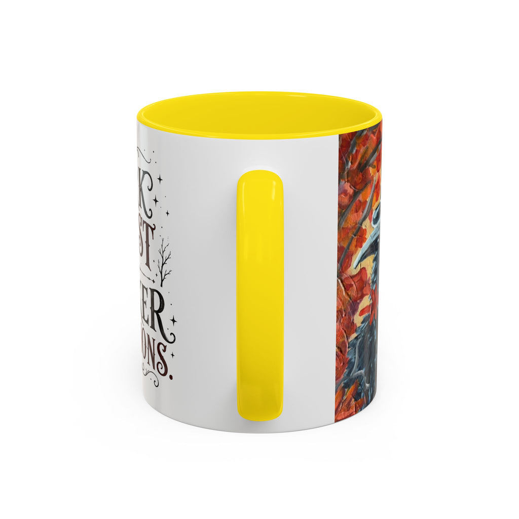 Dark Roast But Darker Intentions Coffee Mug