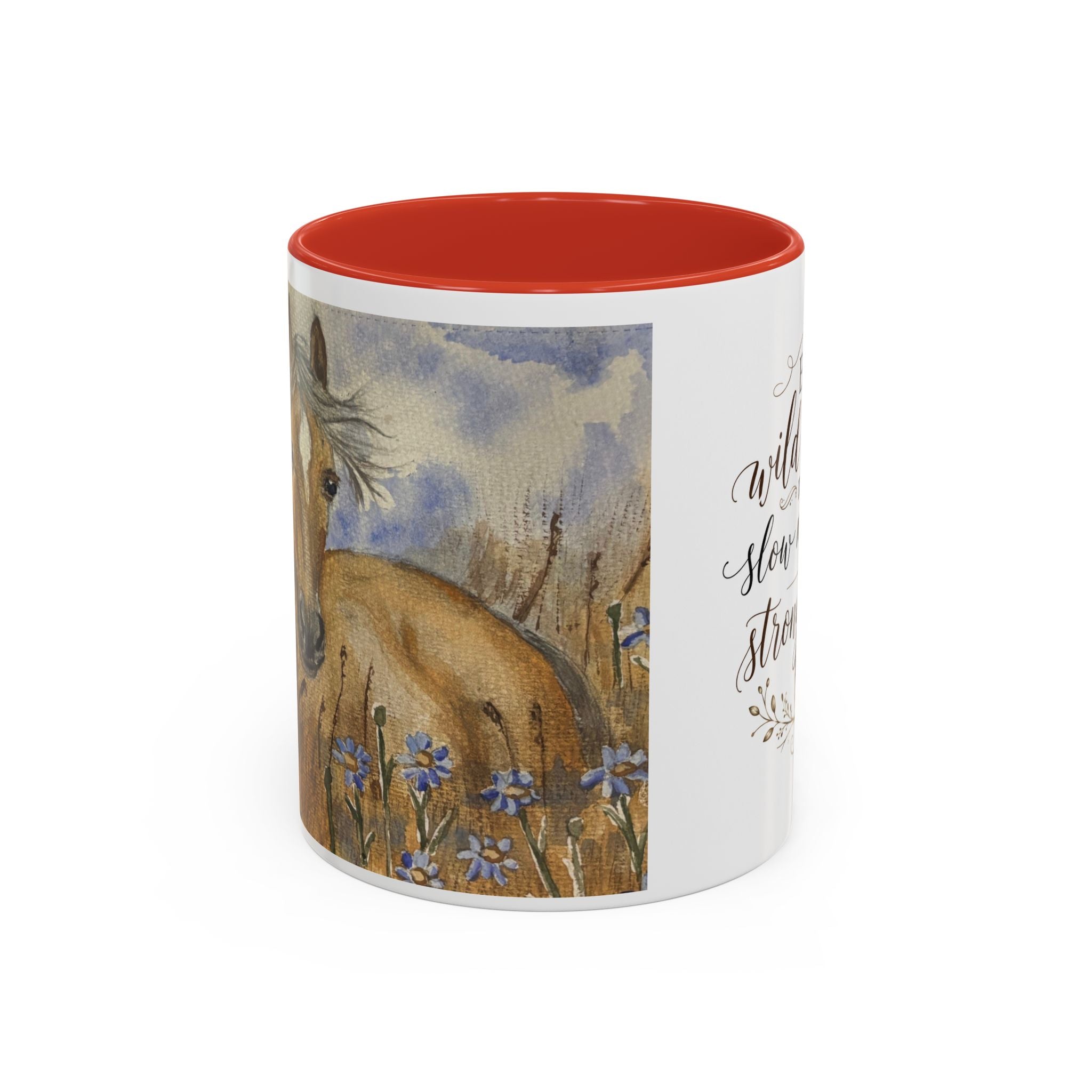 Even Wild Hearts Need Slow Mornings Coffee Mug