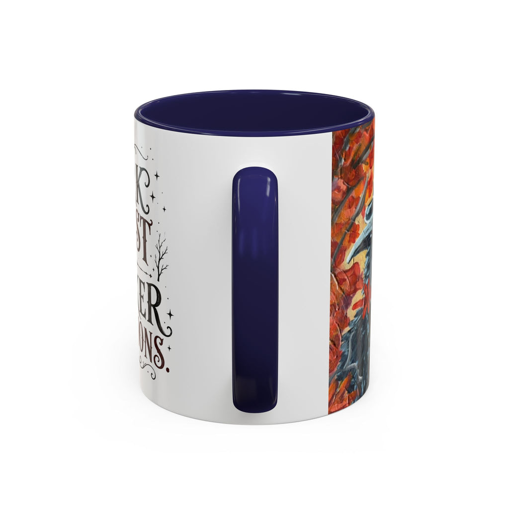 Dark Roast But Darker Intentions Coffee Mug