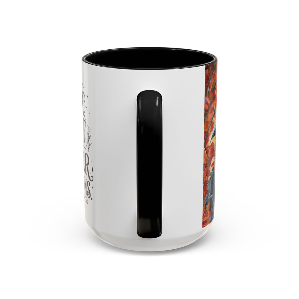 Dark Roast But Darker Intentions Coffee Mug