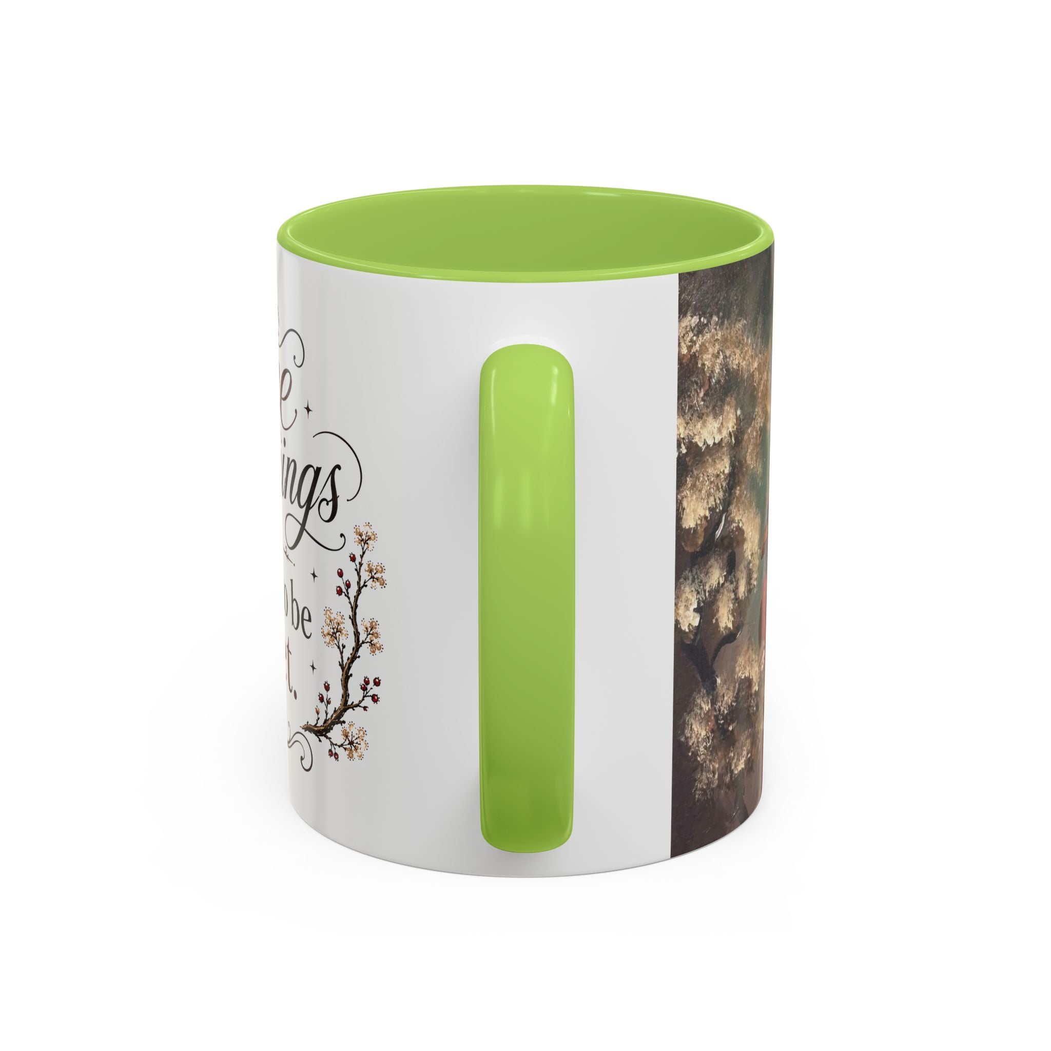 Coffee Mug - "Some mornings are meant to be quiet" Accent Ceramic Mug
