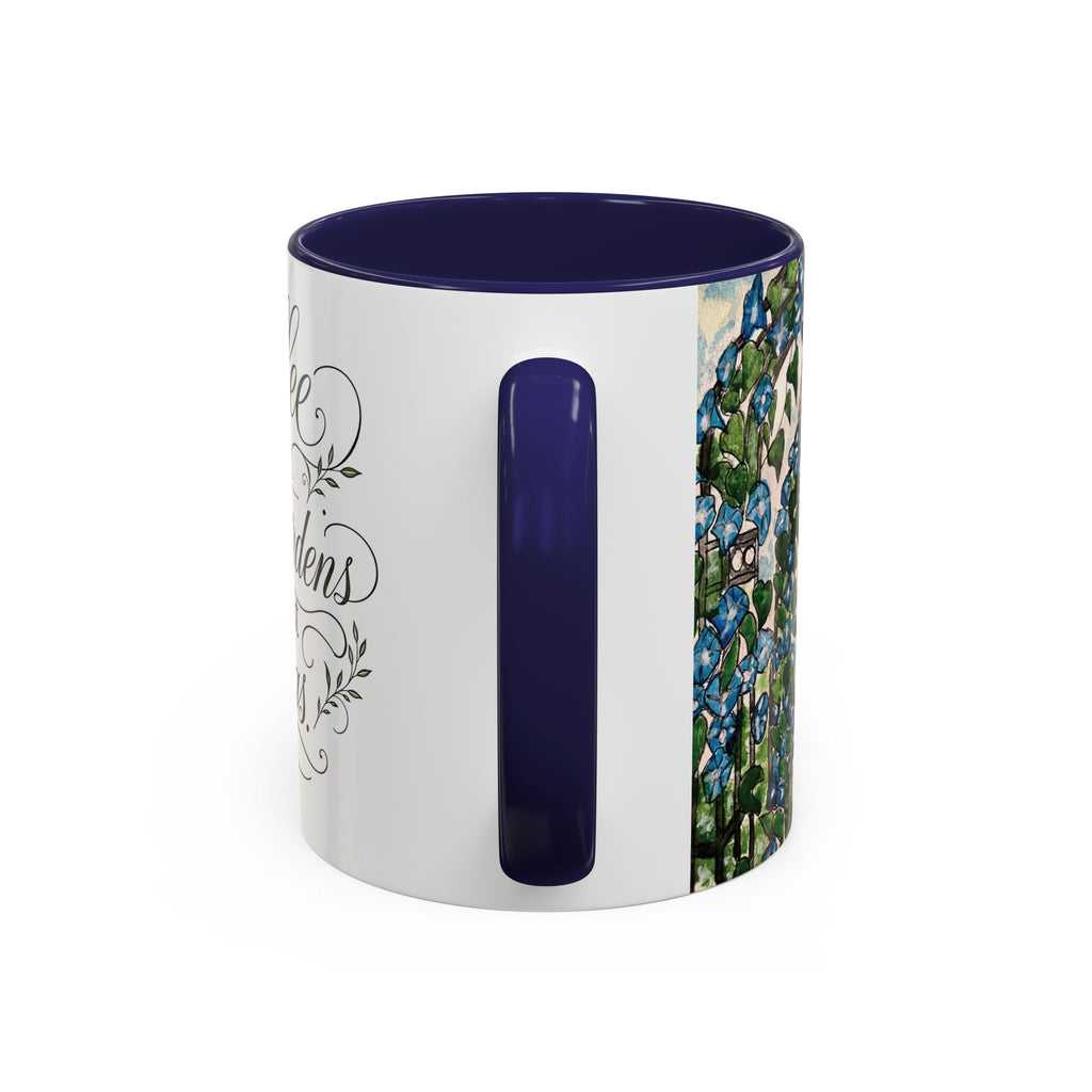 Coffee Mug - "Coffee and Quiet Gardens Fix Most Things" Floral Accent