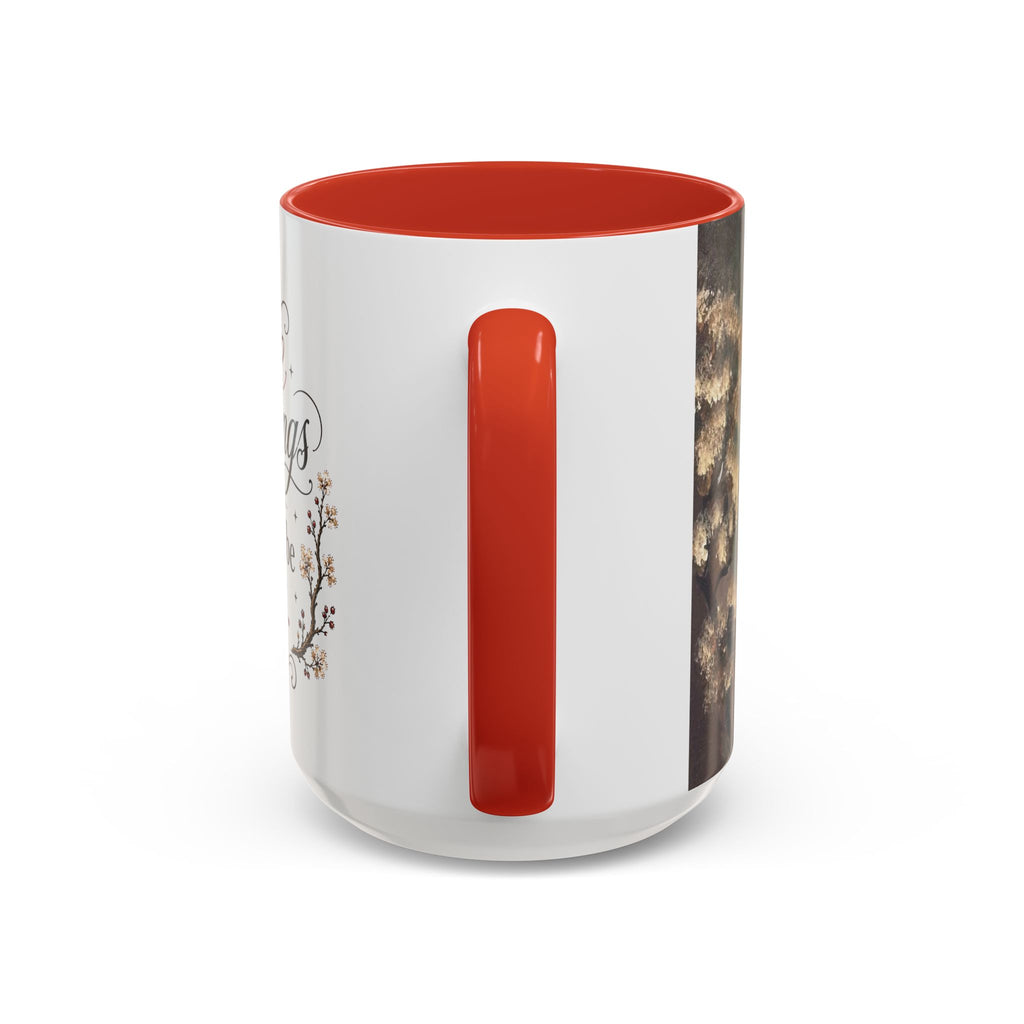 Coffee Mug - "Some mornings are meant to be quiet" Accent Ceramic Mug
