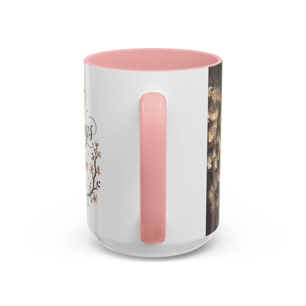 Coffee Mug - "Some mornings are meant to be quiet" Accent Ceramic Mug