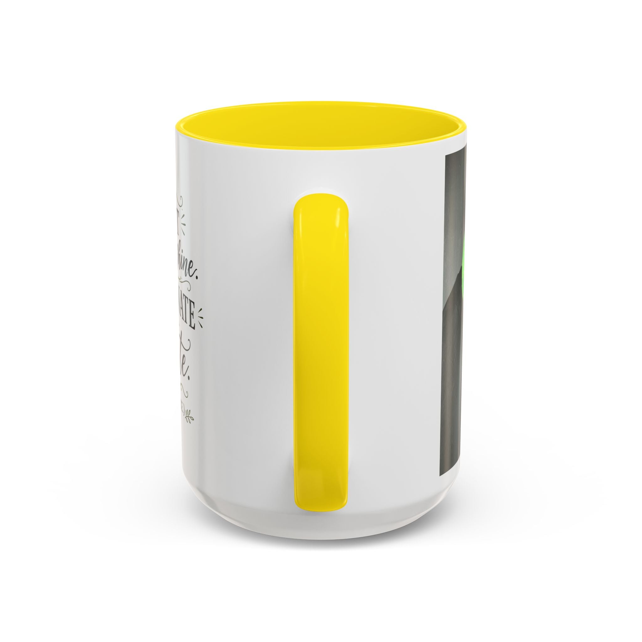 Coffee Mug — "I Don’t Rise and Shine, I Caffeinate and Tolerate" (Accent, 11/15oz)