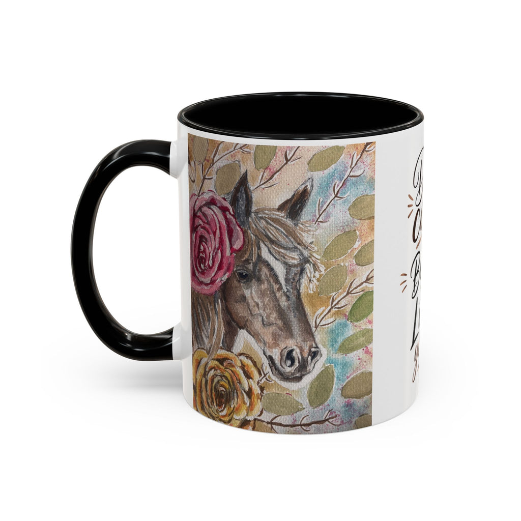 Coffee Mug — "Drink Coffee. Be Weird. Live Life Your Way." Inspirational Accent Mug