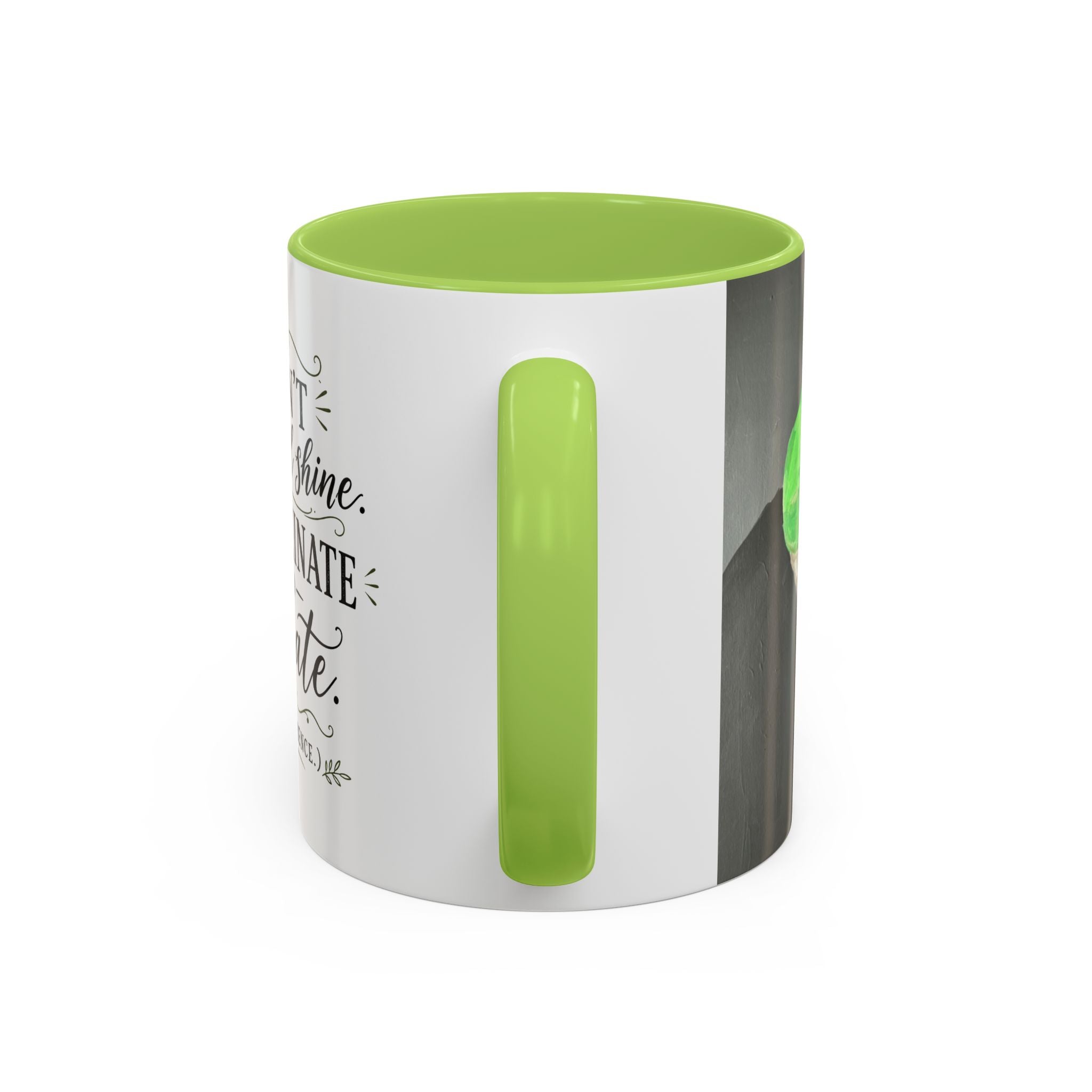 Coffee Mug — "I Don’t Rise and Shine, I Caffeinate and Tolerate" (Accent, 11/15oz)