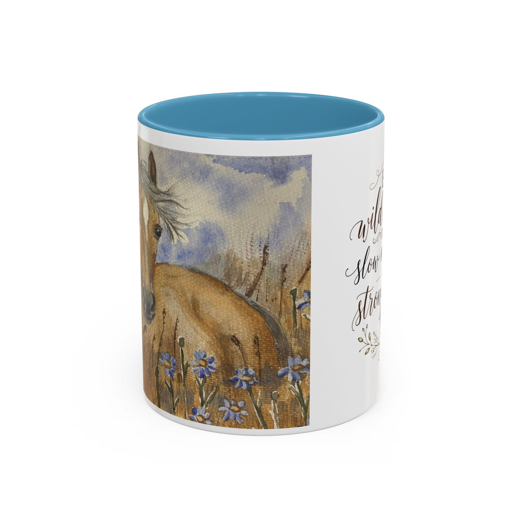 Even Wild Hearts Need Slow Mornings Coffee Mug