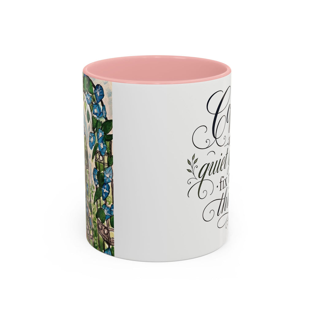 Coffee Mug - "Coffee and Quiet Gardens Fix Most Things" Floral Accent