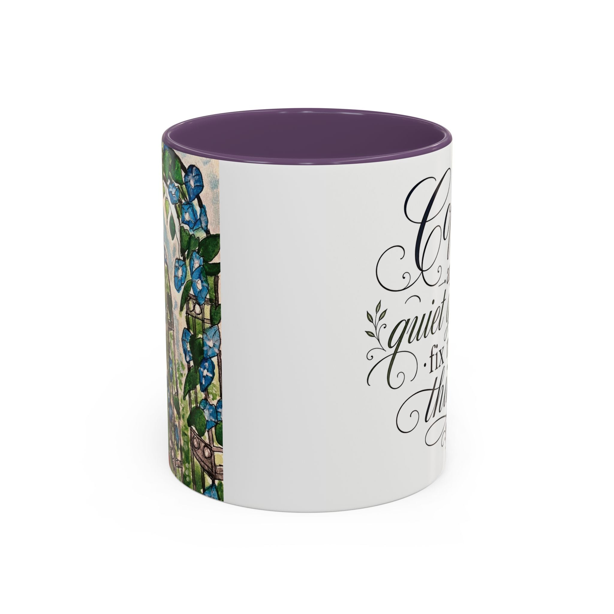 Coffee Mug - "Coffee and Quiet Gardens Fix Most Things" Floral Accent