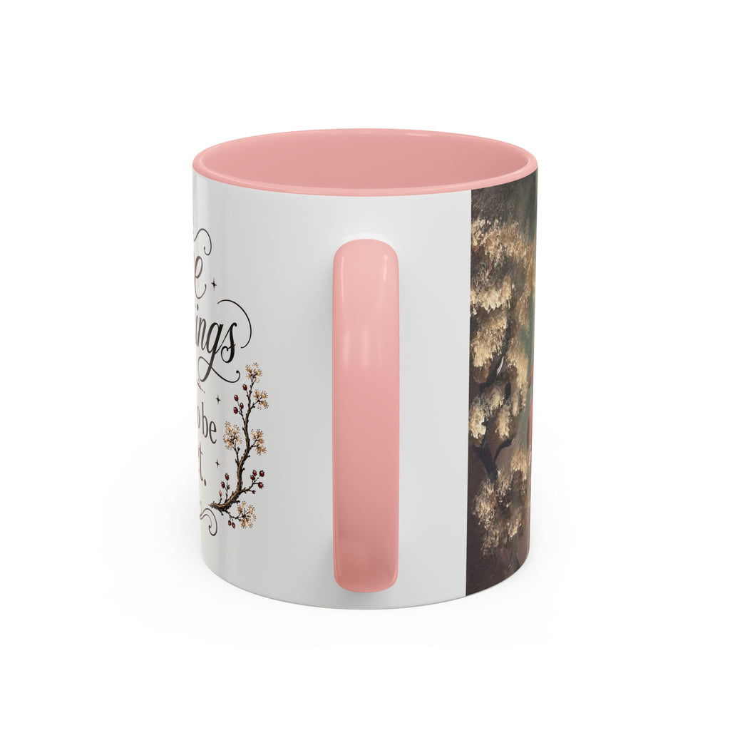 Coffee Mug - "Some mornings are meant to be quiet" Accent Ceramic Mug