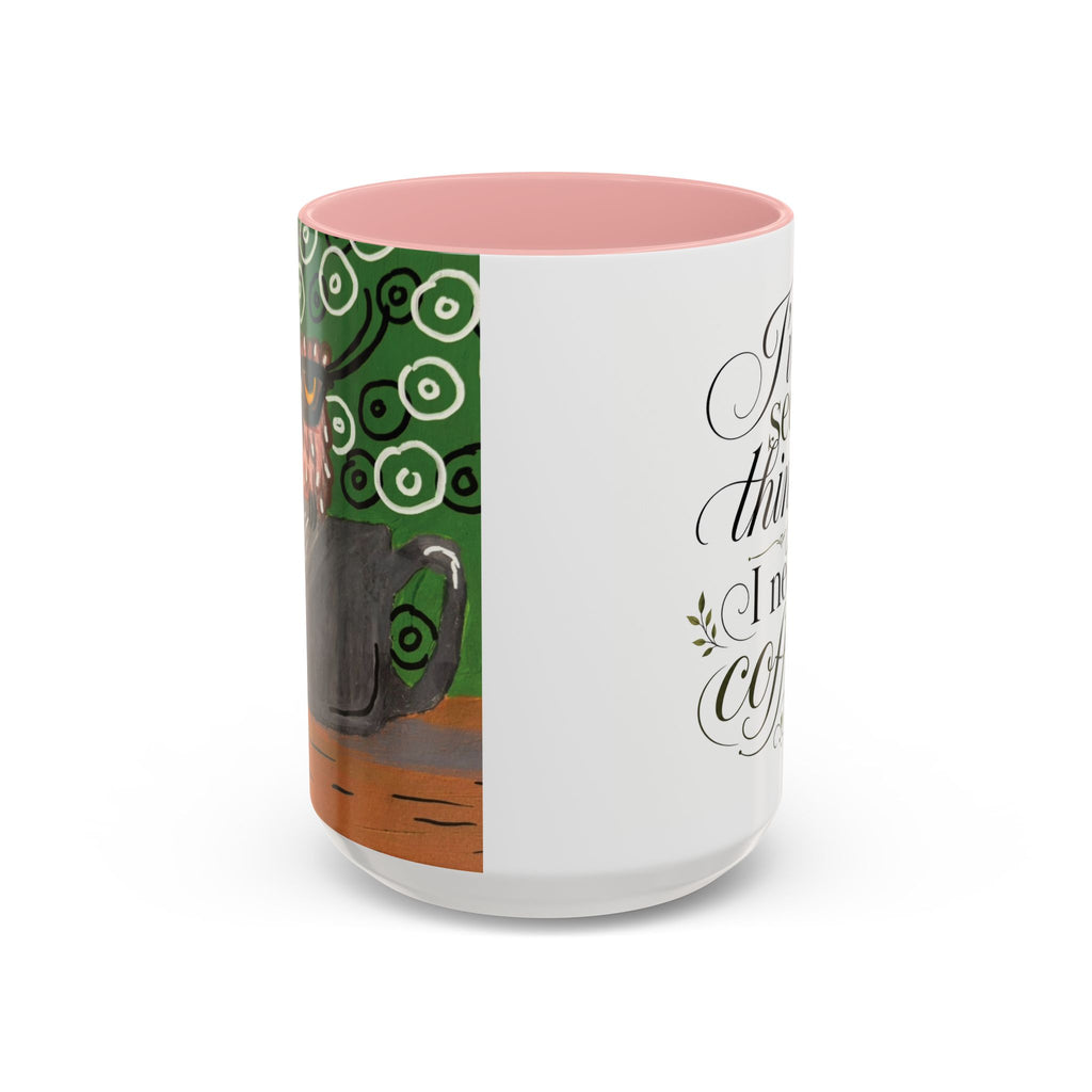 I’ve Seen Things I Need Coffee Mug — Funny Morning Coffee Cup (11/15oz)