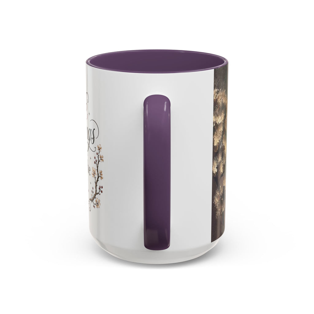 Coffee Mug - "Some mornings are meant to be quiet" Accent Ceramic Mug