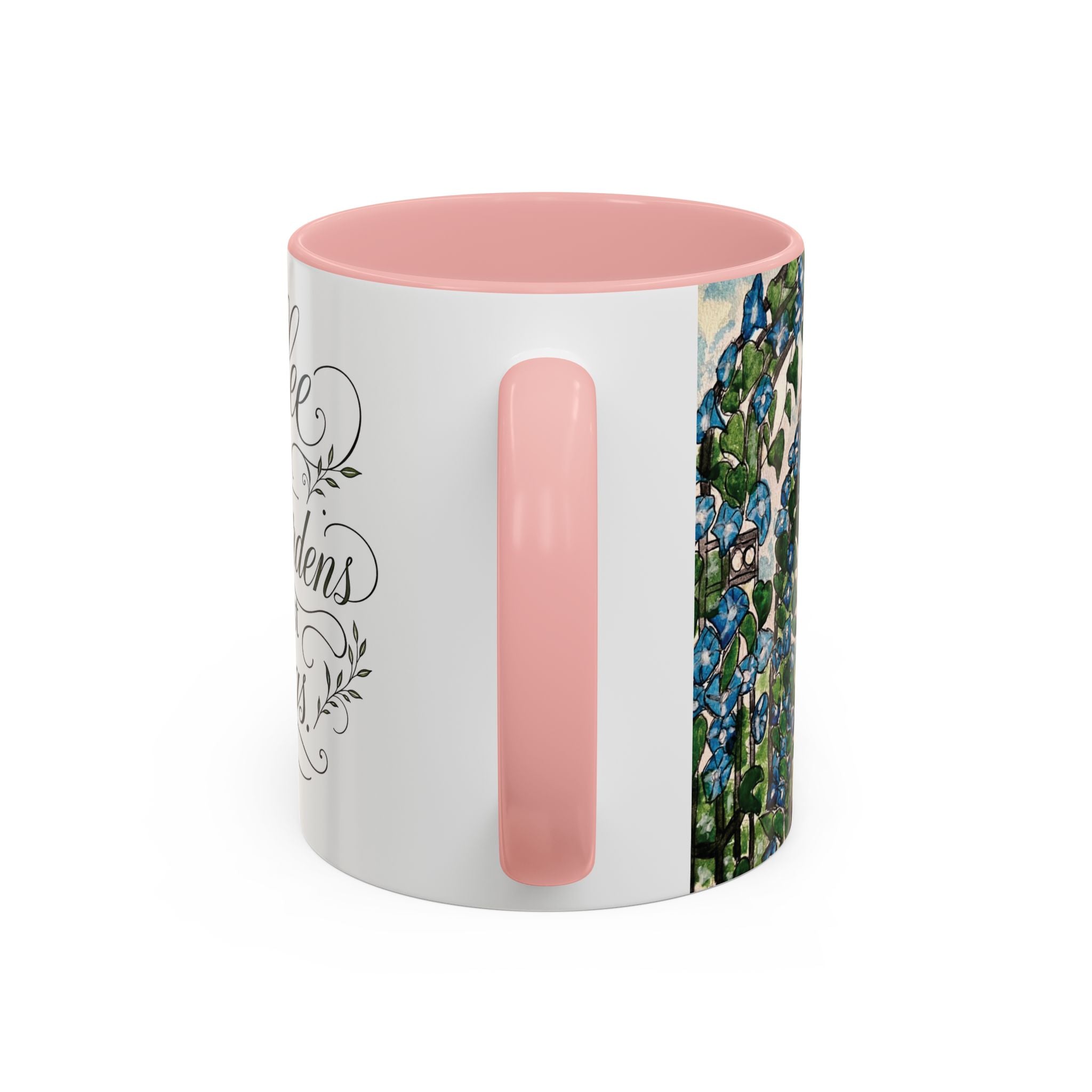 Coffee Mug - "Coffee and Quiet Gardens Fix Most Things" Floral Accent