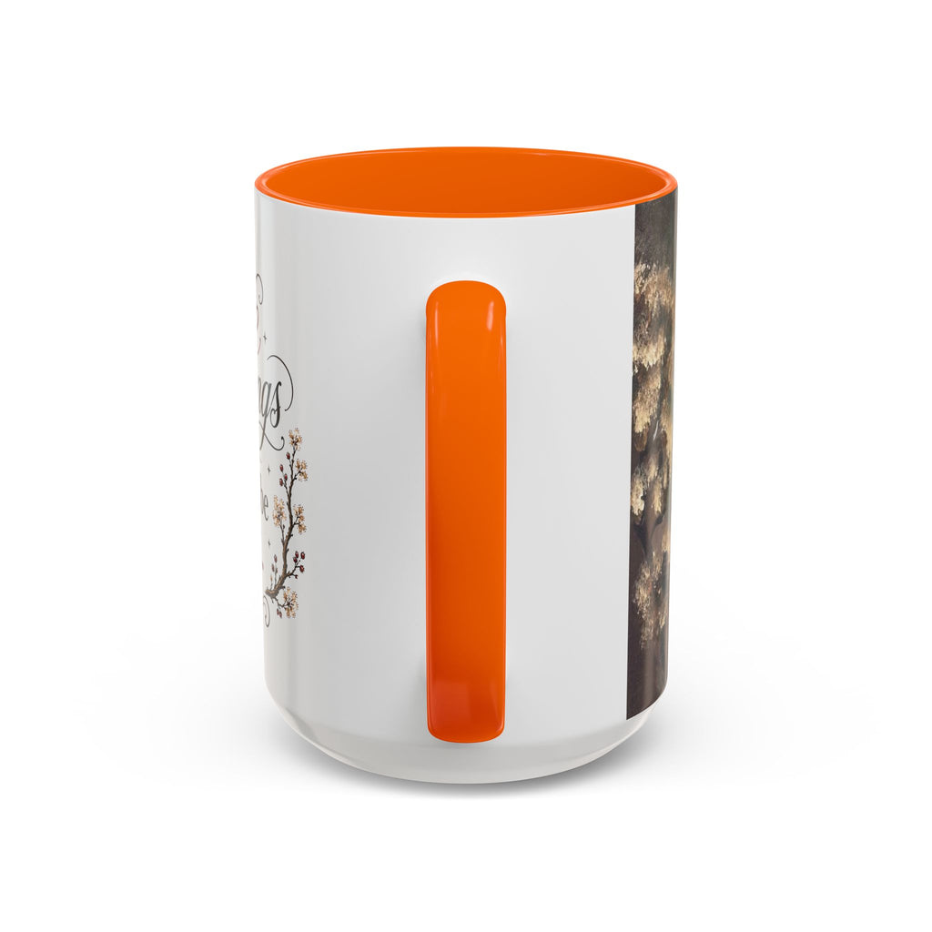 Coffee Mug - "Some mornings are meant to be quiet" Accent Ceramic Mug