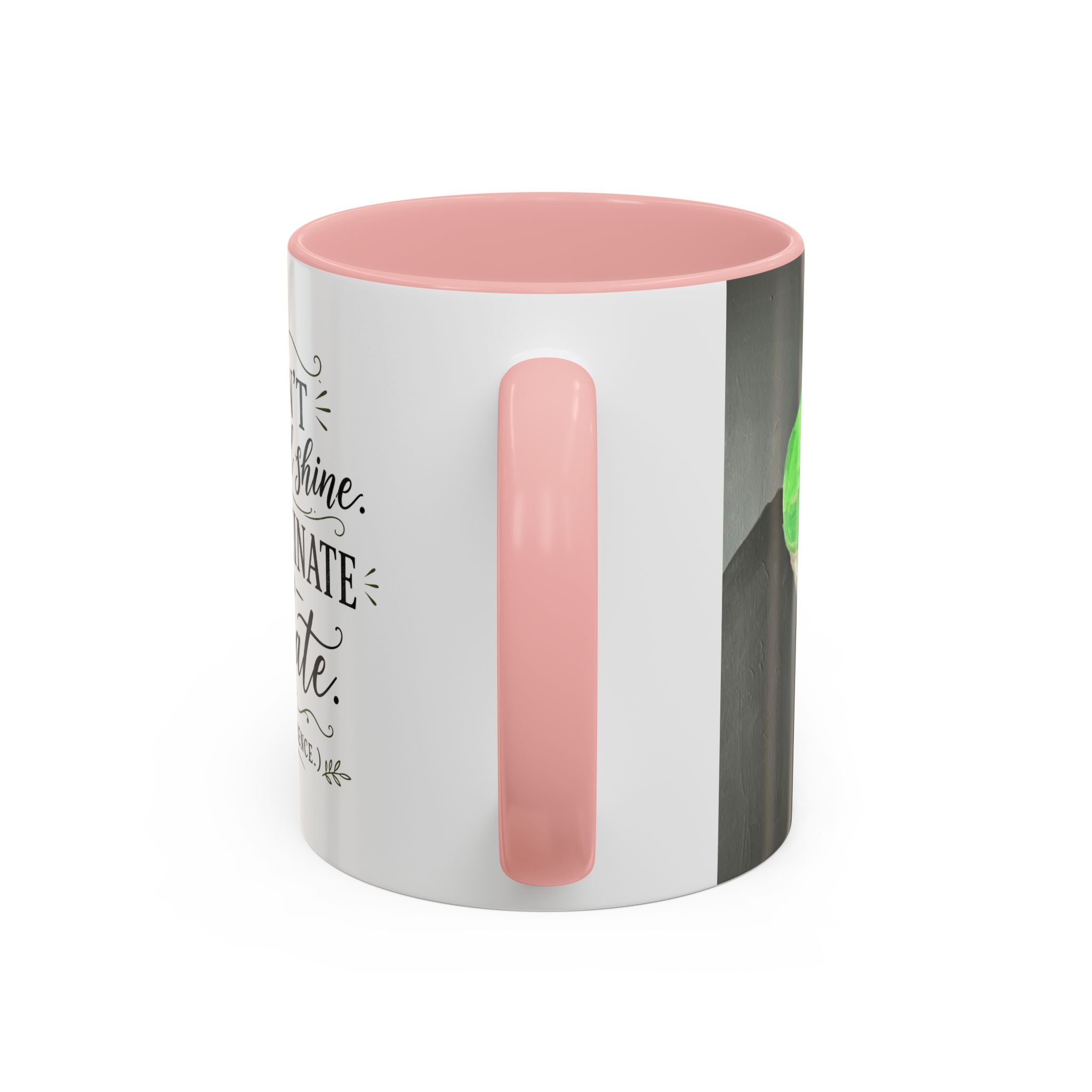 Coffee Mug — "I Don’t Rise and Shine, I Caffeinate and Tolerate" (Accent, 11/15oz)