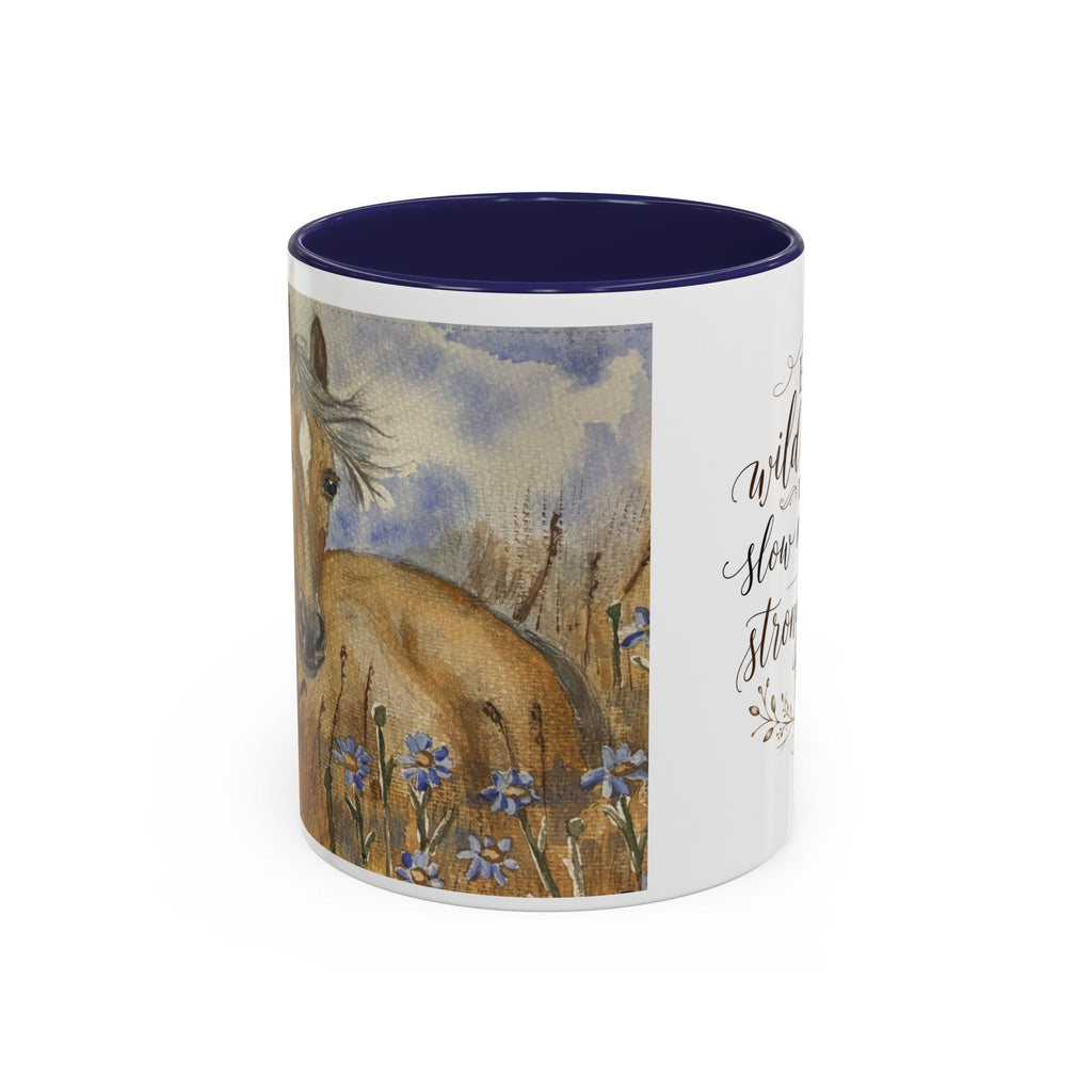 Even Wild Hearts Need Slow Mornings Coffee Mug