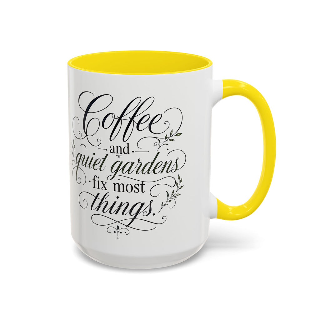 Coffee Mug - "Coffee and Quiet Gardens Fix Most Things" Floral Accent