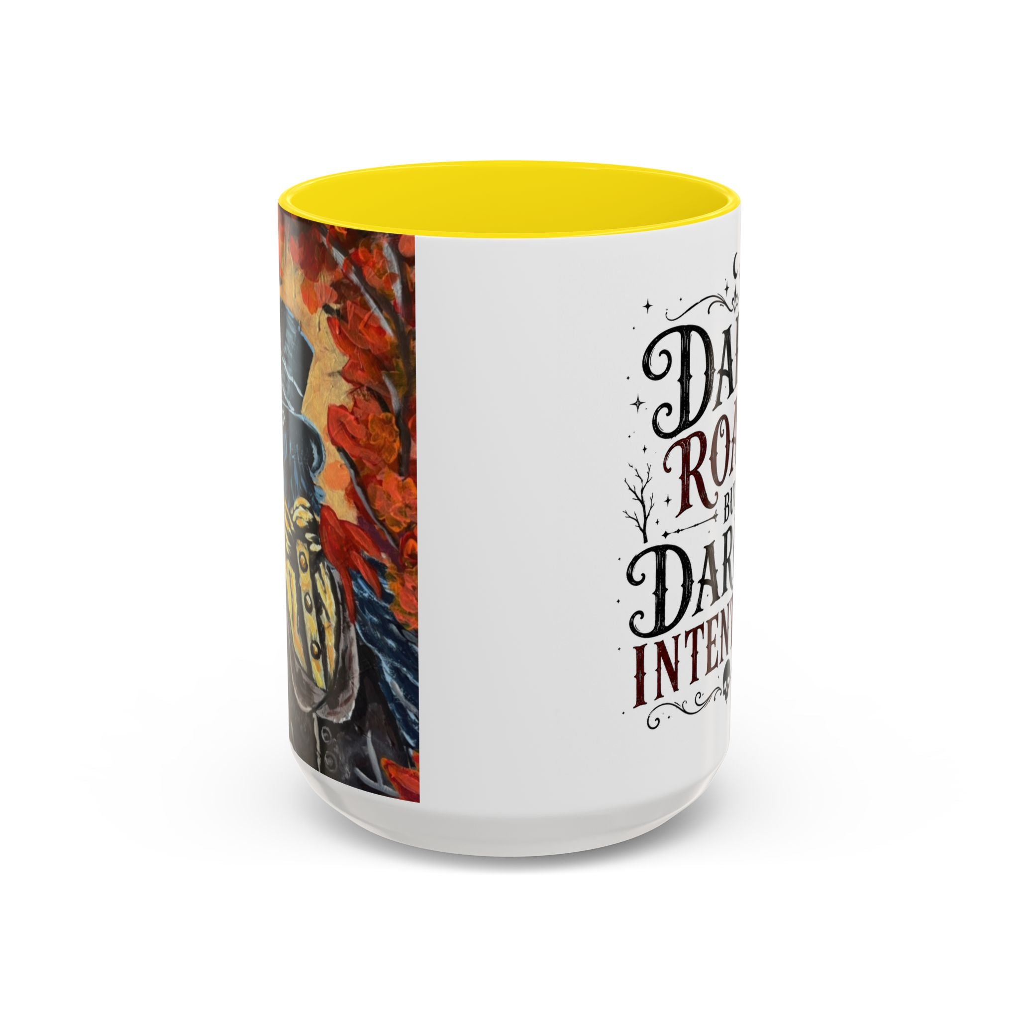 Dark Roast But Darker Intentions Coffee Mug