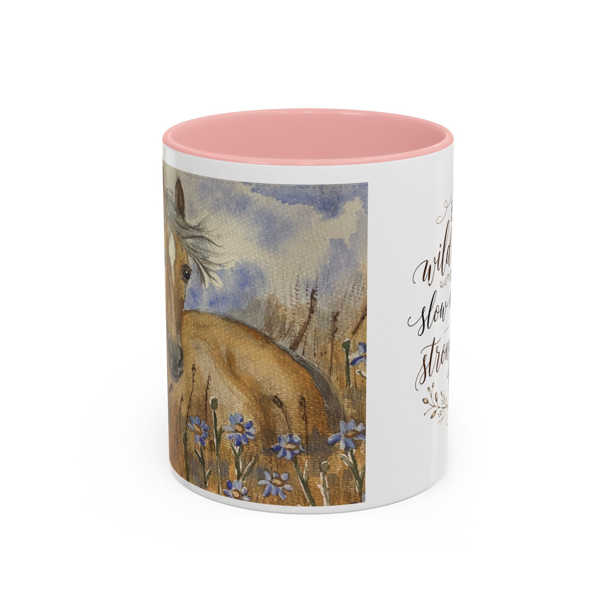 Even Wild Hearts Need Slow Mornings Coffee Mug