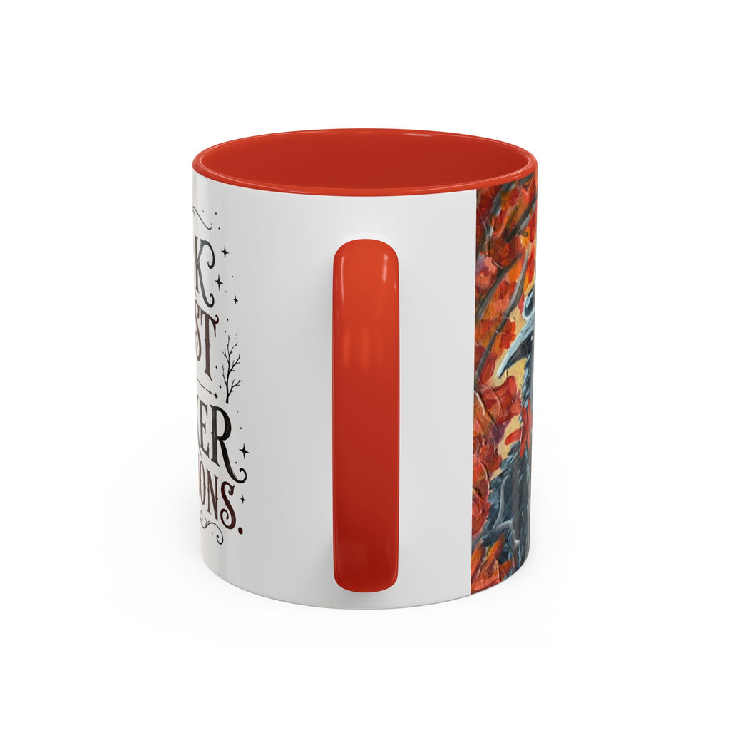 Dark Roast But Darker Intentions Coffee Mug